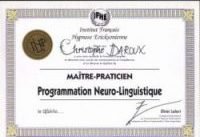Christophe Daroux- Master en Programmation Neuro-Linguistique Programmation Neuro-Linguistique